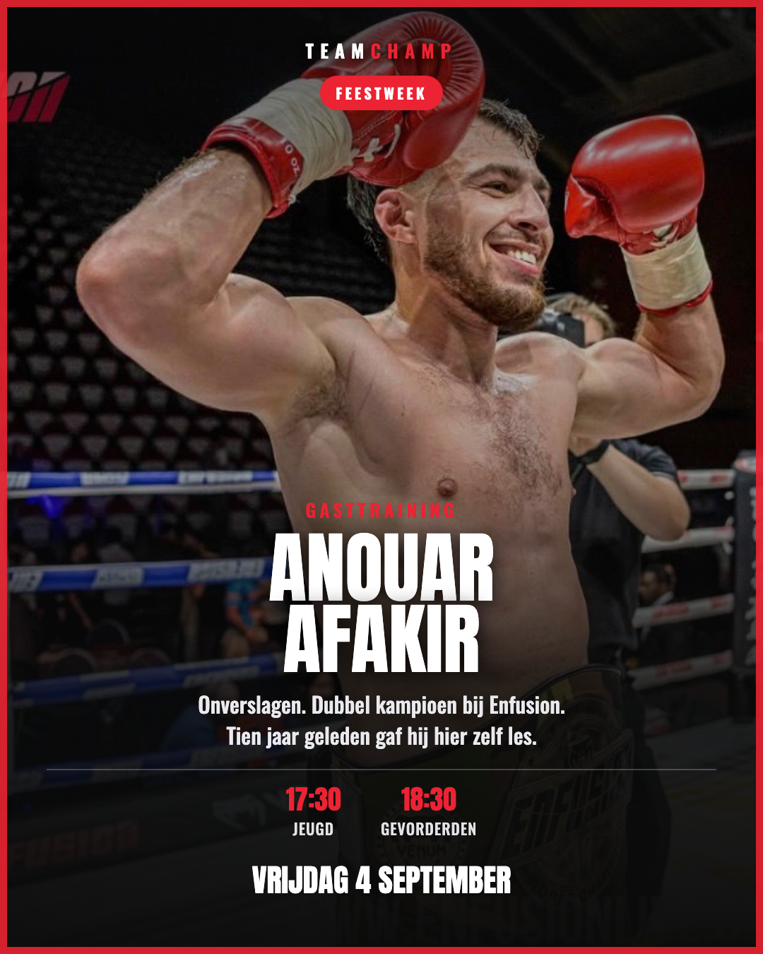 Anouar Afakir geeft vrijdag 4 september gasttraining bij Team Champ